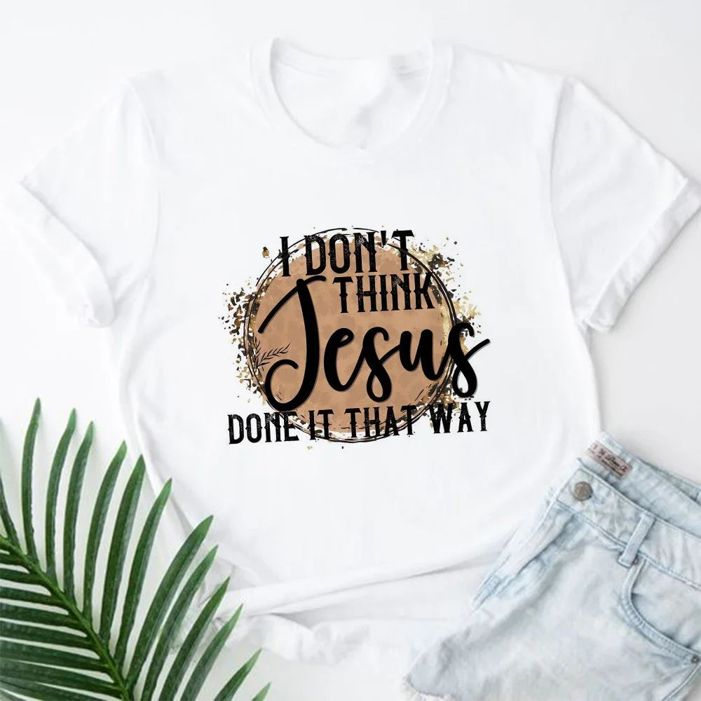 2026 Jesus Is King Letter Print Women T-shirt Christian Faith Hope Love Harajuku T Shirts Religion O-neck Tops Tees Streetwears