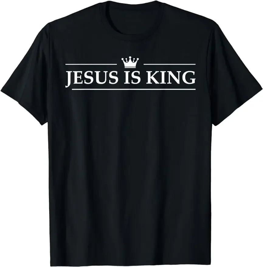 Christian T-shirt Jesus Is King Bible Verse for Men and Women Unisex Style for Women Men Classic Short-sleev T-shirt